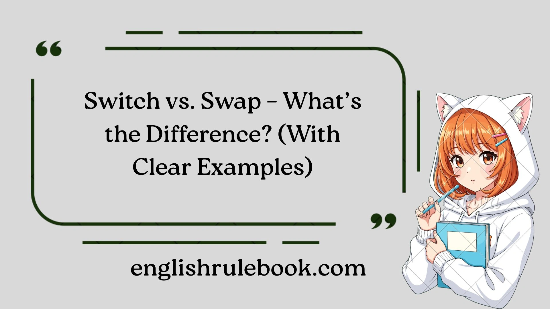 Switch vs. Swap – What’s the Difference? (With Clear Examples)
