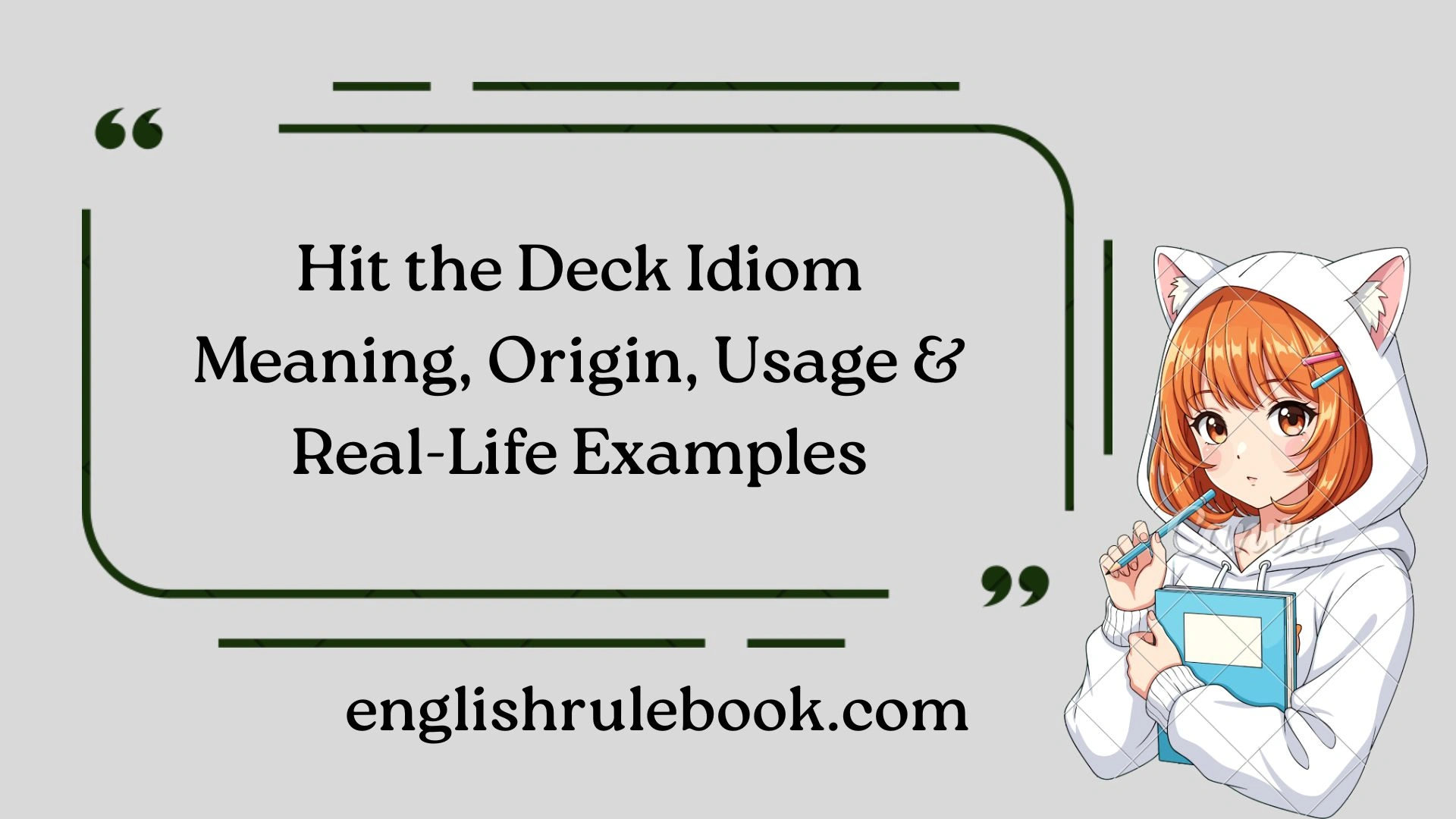 Hit the Deck Idiom Meaning, Origin, Usage & Real-Life Examples