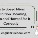 Up to Speed Idiom Definition