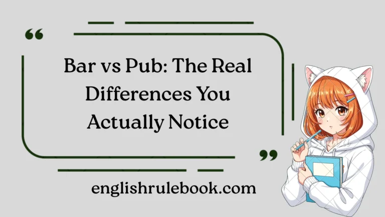 Bar vs Pub