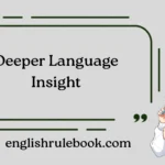 Deeper Language Insight