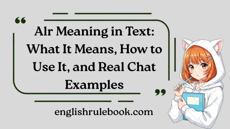 Alr Meaning in Text