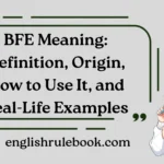 BFE Meaning