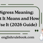 I Digress Meaning