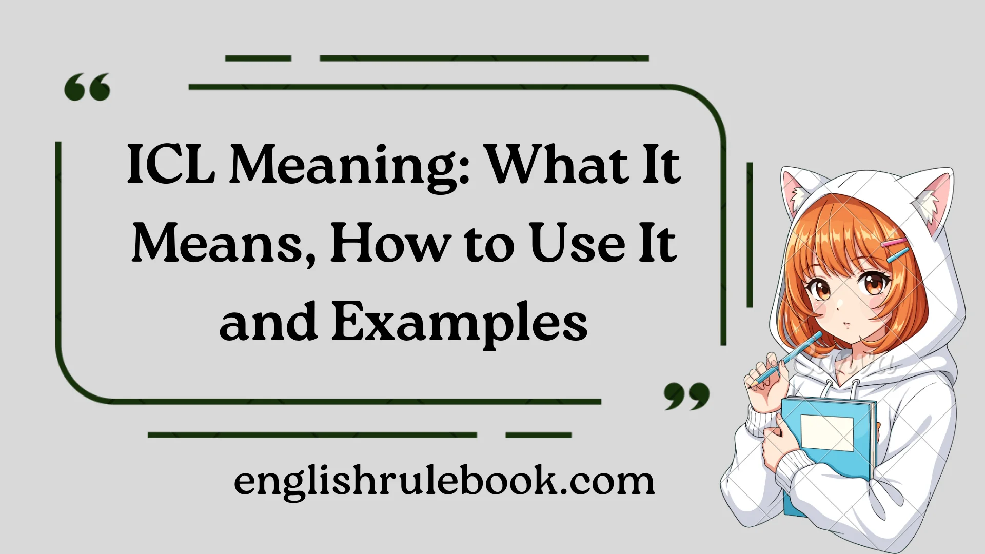 ICL Meaning
