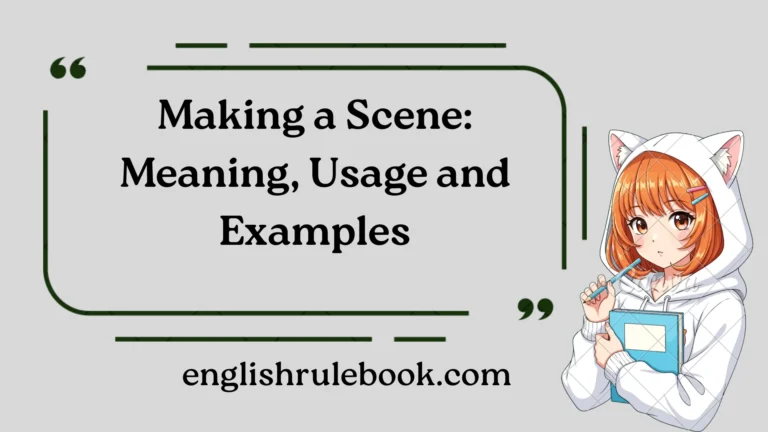 Making a Scene