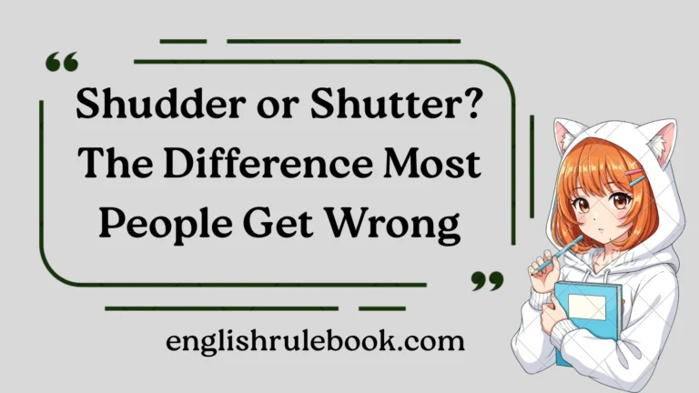 Shudder or Shutter