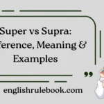 Super vs Supra