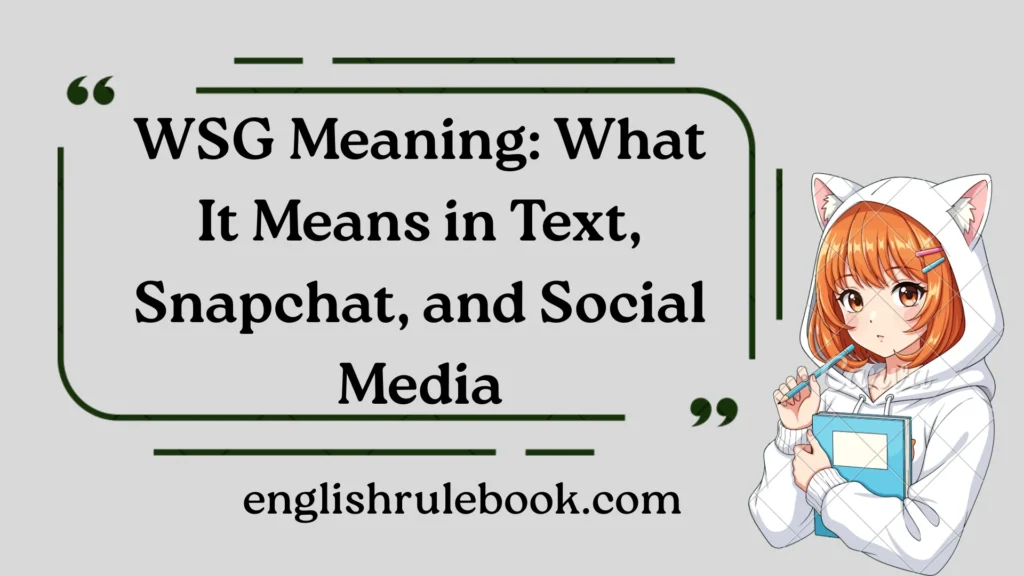 WSG Meaning