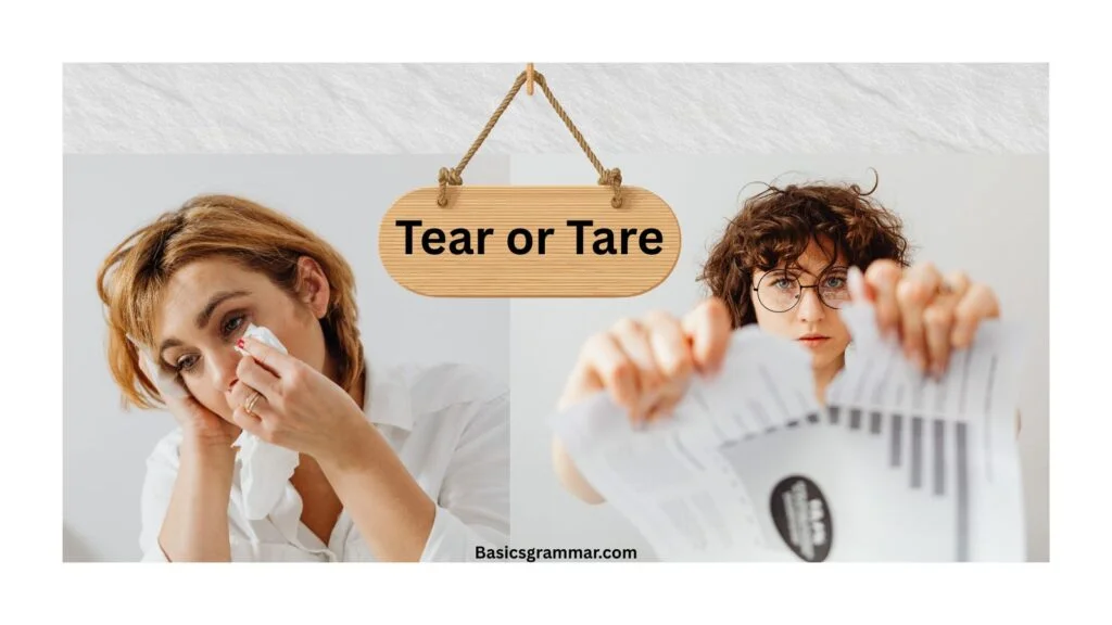 tare vs tear